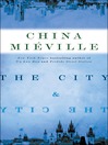 The City & The City